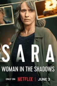 Sara: A Mulher nas Sombras