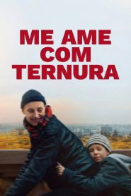Me Ame Com Ternura