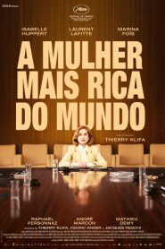 A Mulher Mais Rica do Mundo