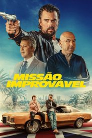 Missão: Improvável