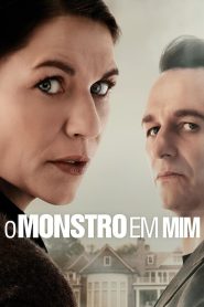 O Monstro em Mim