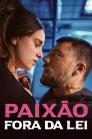 Paixão Fora da Lei